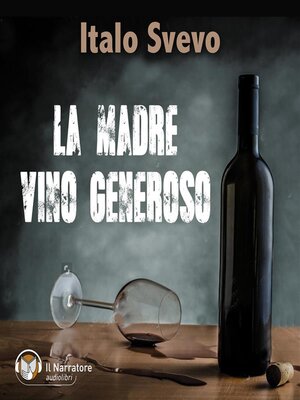 cover image of La madre, Vino generoso